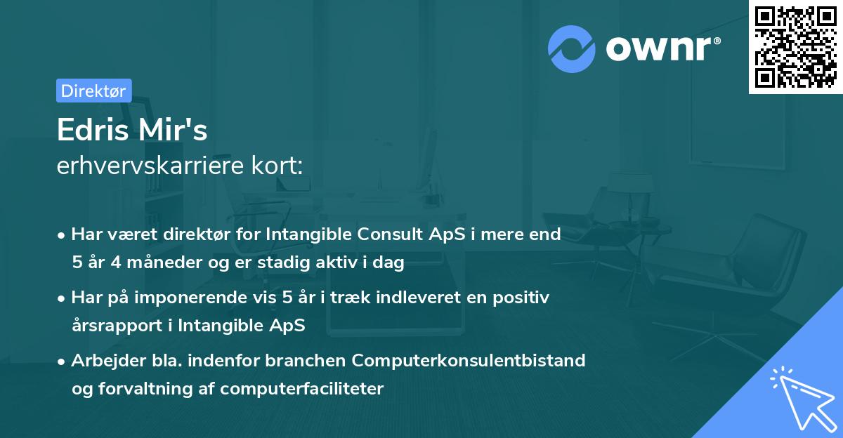 Edris Mir's erhvervskarriere kort