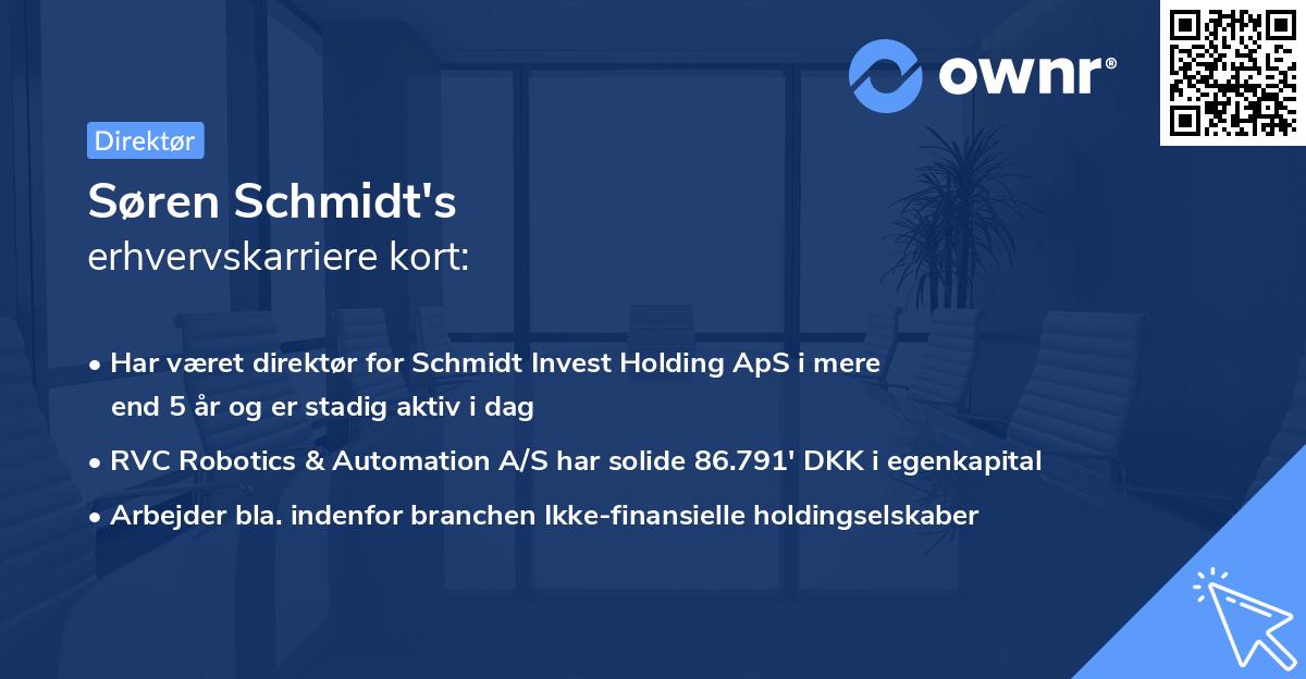 Søren Schmidt's erhvervskarriere kort