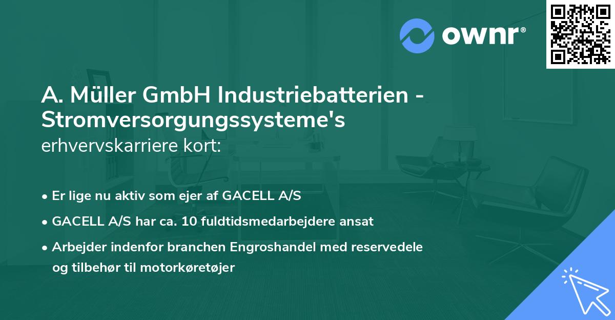 A. Müller GmbH Industriebatterien - Stromversorgungssysteme's erhvervskarriere kort