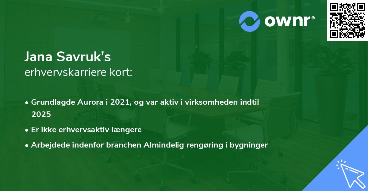 Jana Savruk's erhvervskarriere kort