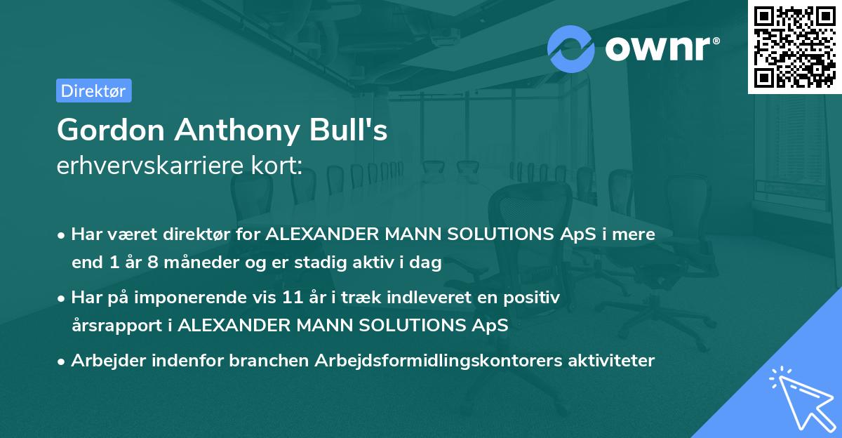 Gordon Anthony Bull's erhvervskarriere kort