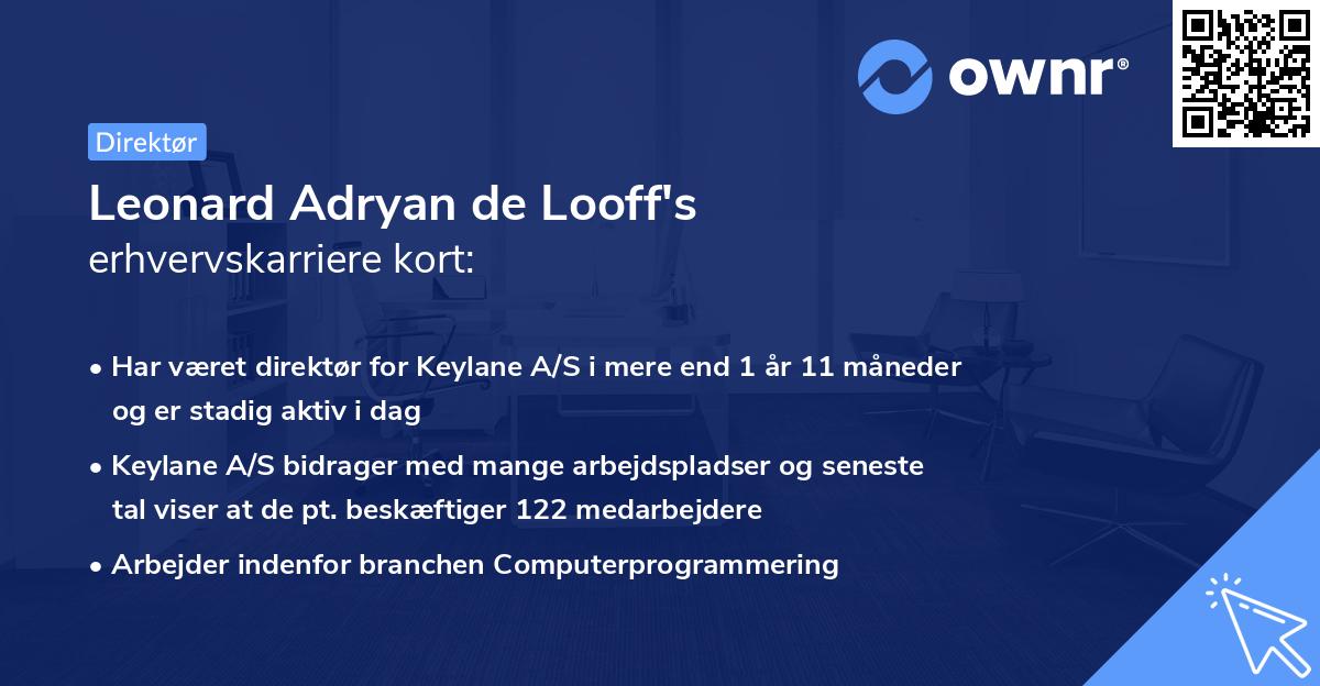 Leonard Adryan de Looff's erhvervskarriere kort