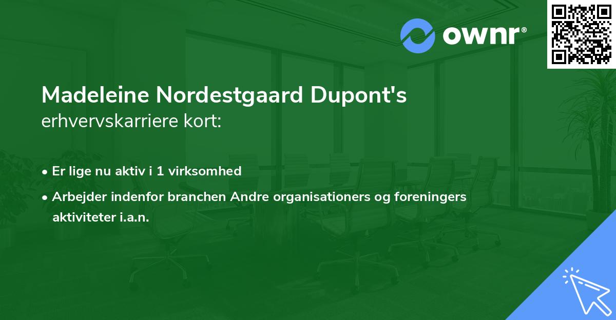 Madeleine Nordestgaard Dupont's erhvervskarriere kort