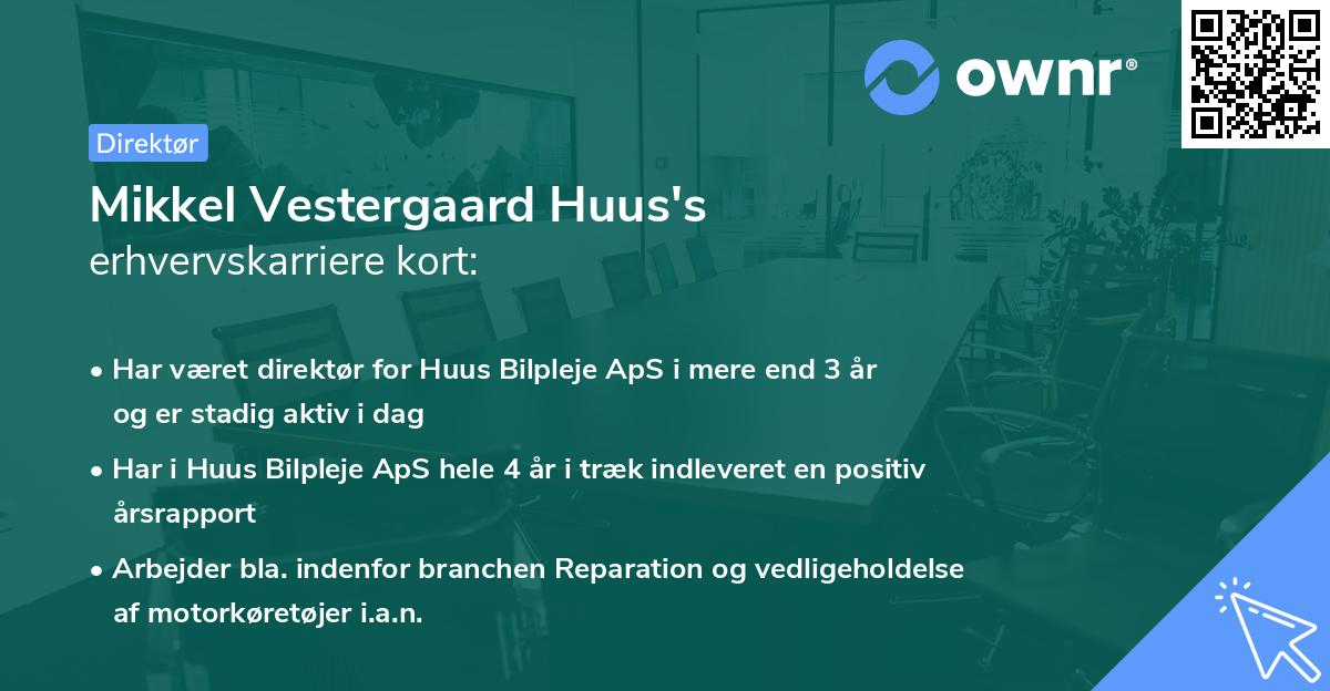 Mikkel Vestergaard Huus's erhvervskarriere kort