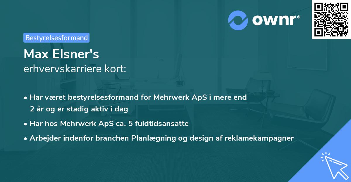 Max Elsner's erhvervskarriere kort
