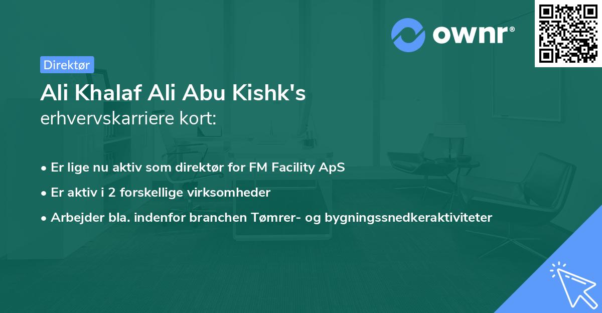 Ali Khalaf Ali Abu Kishk's erhvervskarriere kort