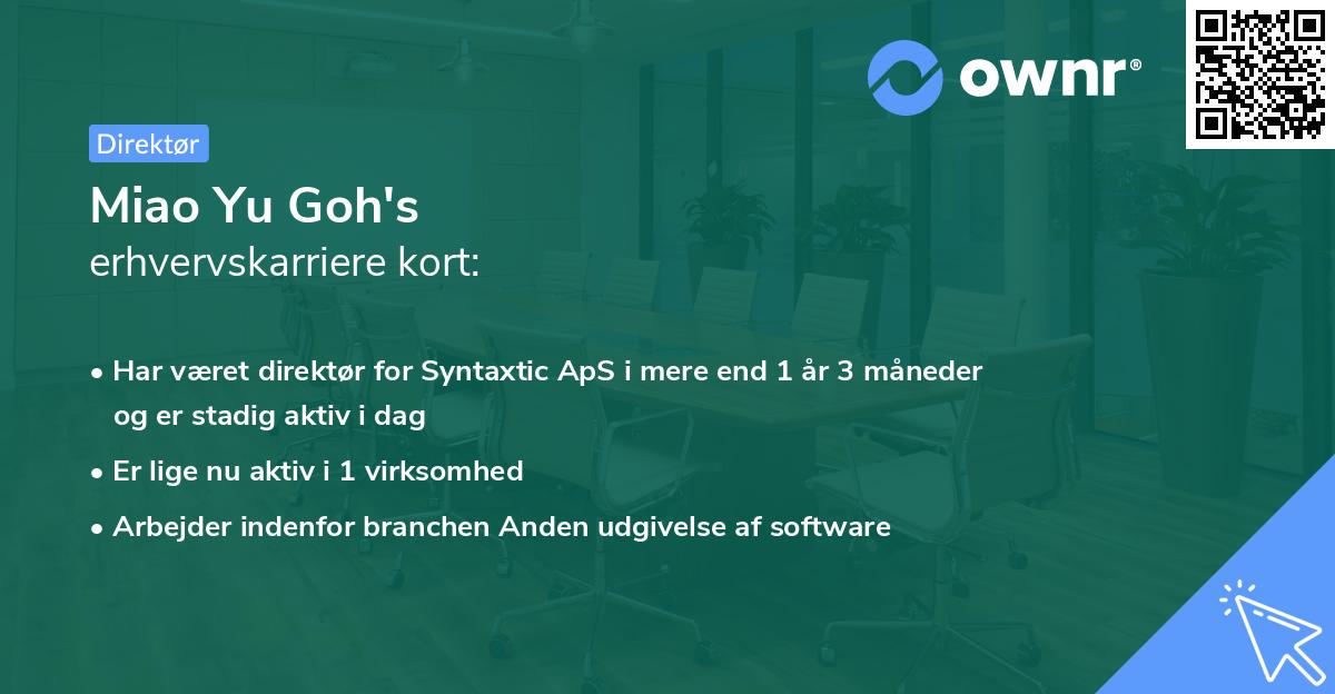 Miao Yu Goh's erhvervskarriere kort
