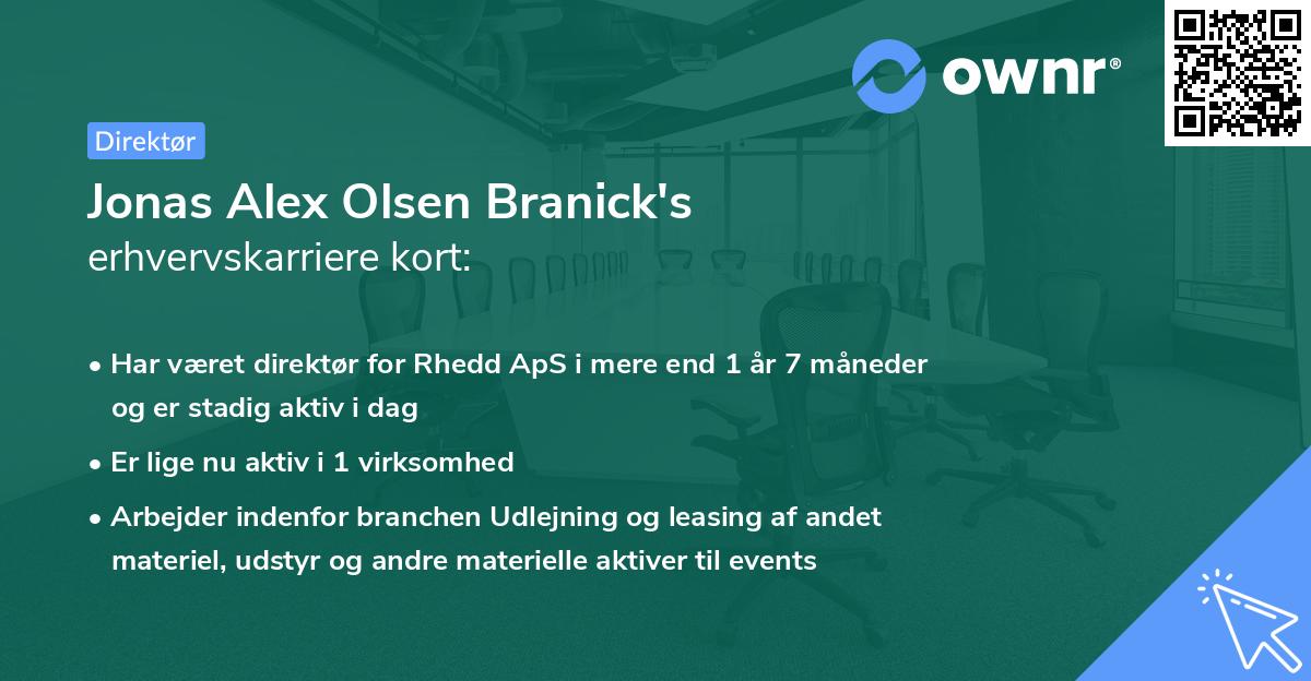 Jonas Alex Olsen Branick's erhvervskarriere kort