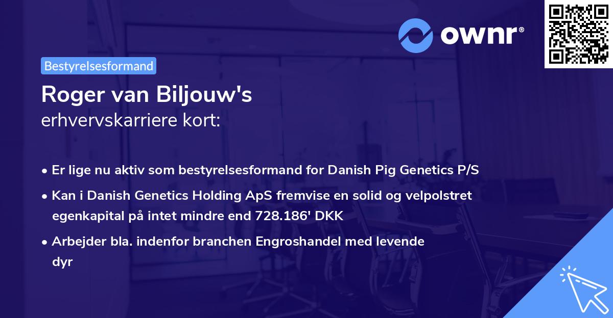 Roger van Biljouw's erhvervskarriere kort