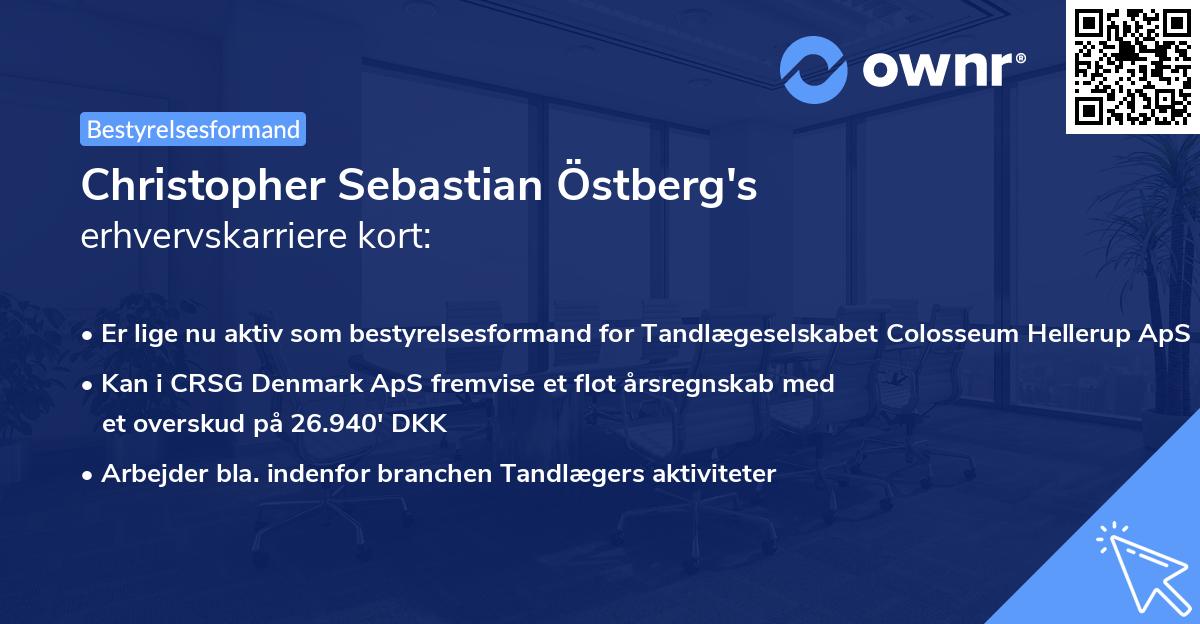 Christopher Sebastian Östberg's erhvervskarriere kort