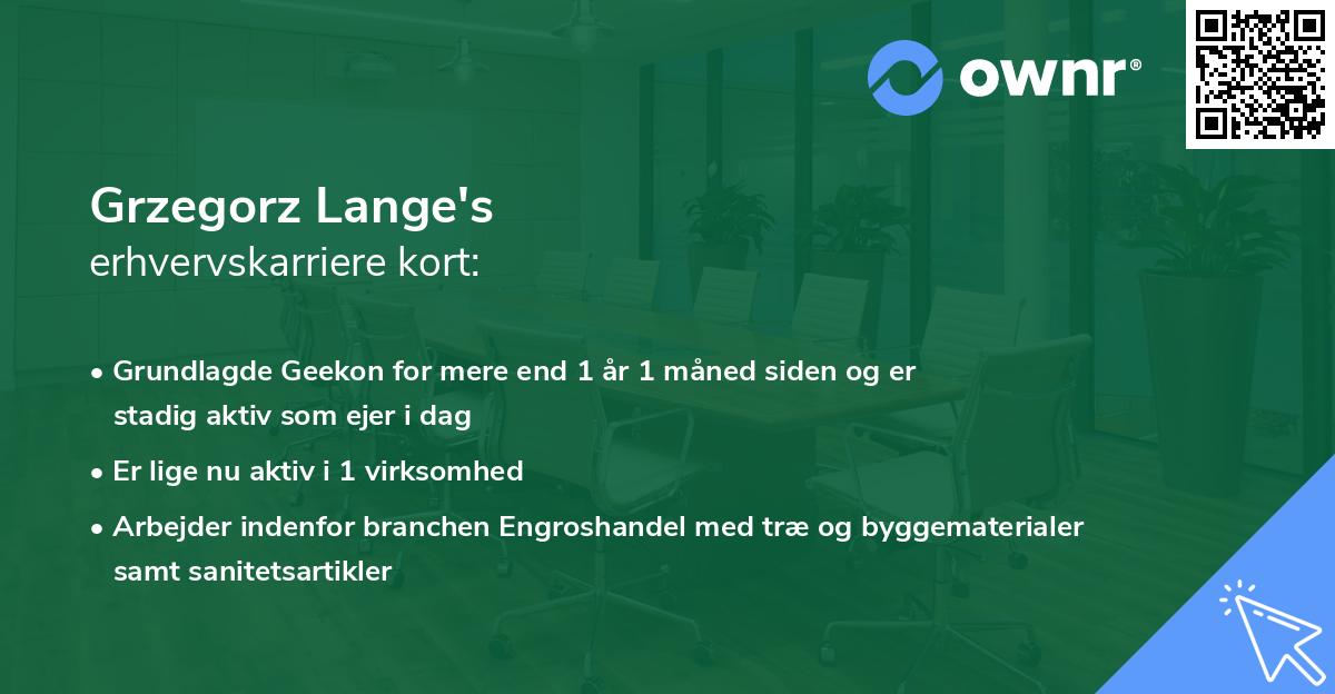 Grzegorz Lange's erhvervskarriere kort