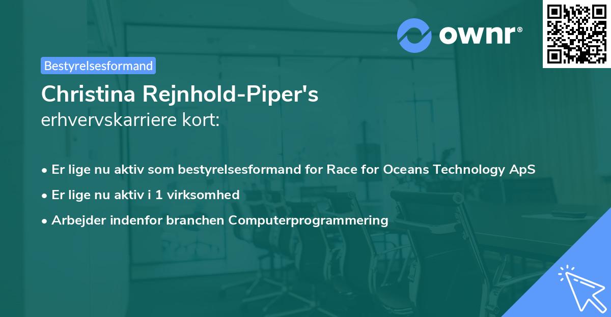 Christina Rejnhold-Piper's erhvervskarriere kort