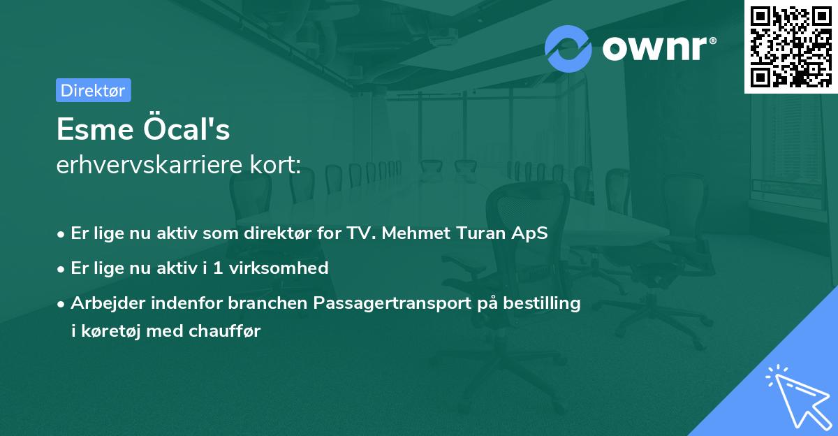 Esme Öcal's erhvervskarriere kort