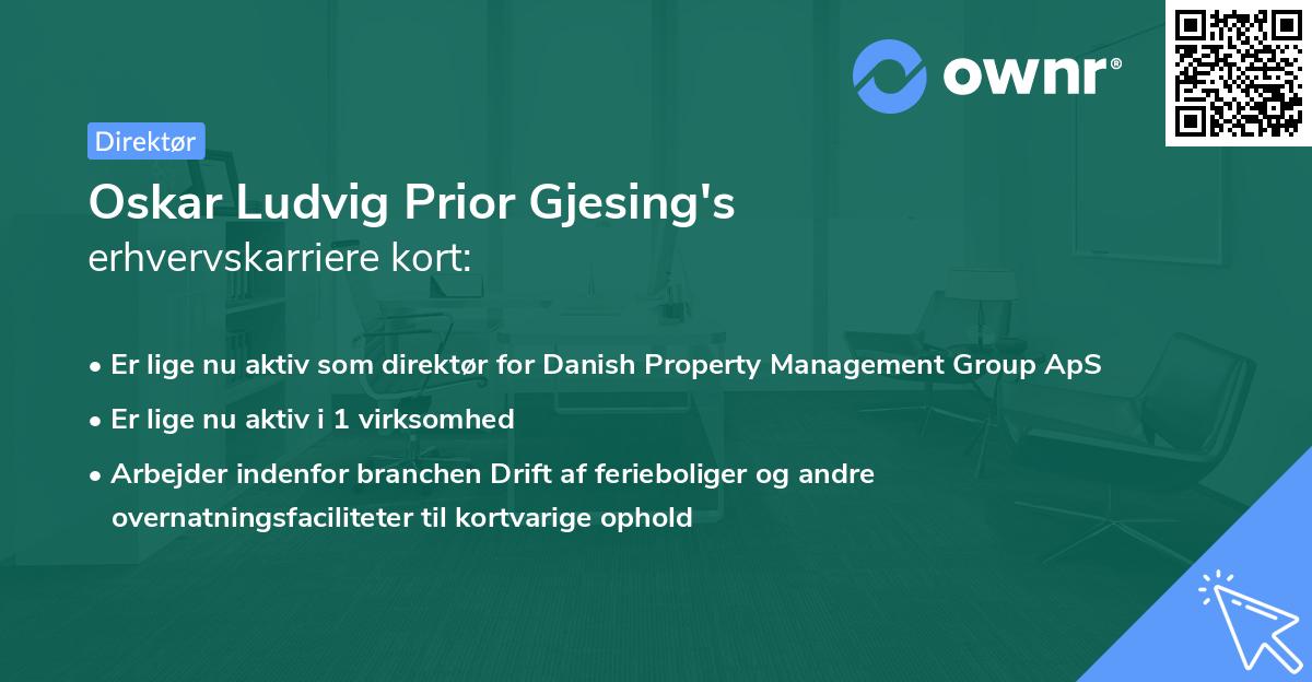 Oskar Ludvig Prior Gjesing's erhvervskarriere kort