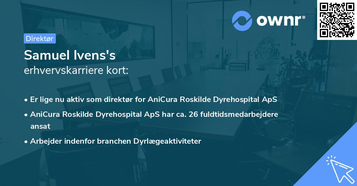 Samuel Ivens's erhvervskarriere kort