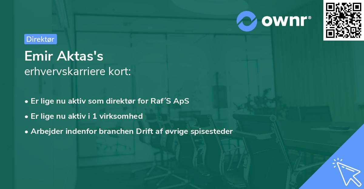 Emir Aktas's erhvervskarriere kort