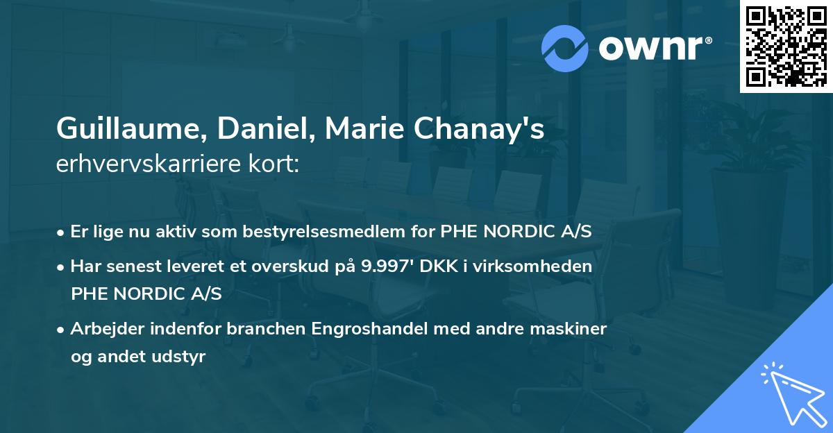 Guillaume, Daniel, Marie Chanay's erhvervskarriere kort