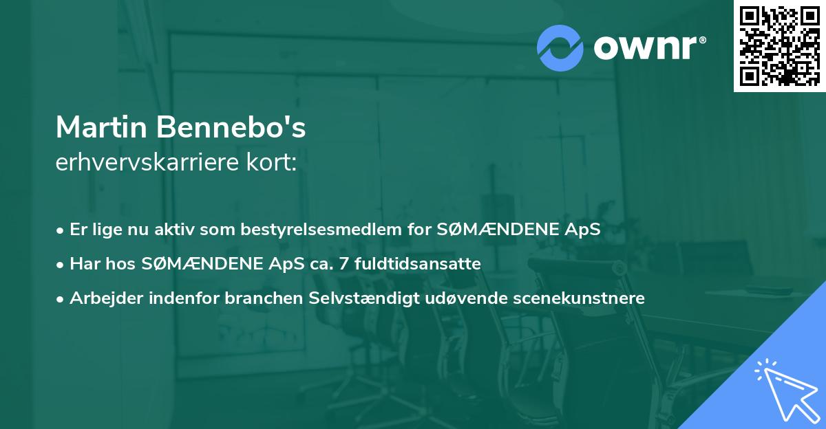 Martin Bennebo's erhvervskarriere kort