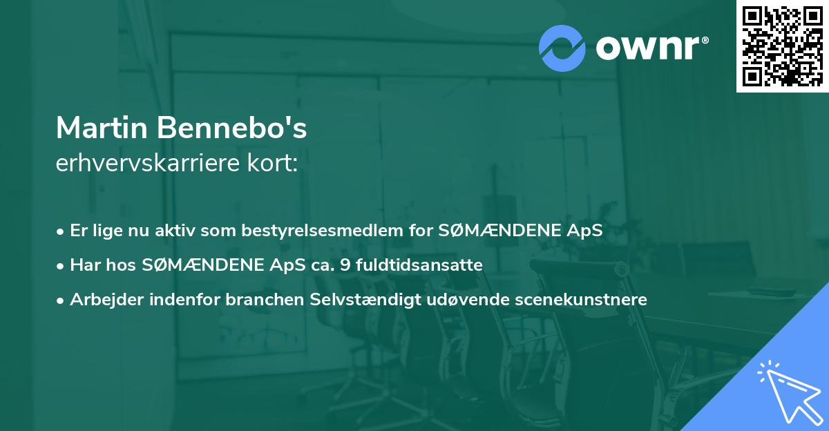 Martin Bennebo's erhvervskarriere kort