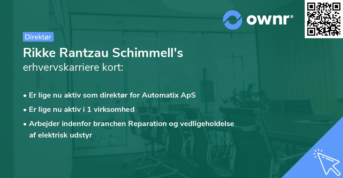 Rikke Rantzau Schimmell's erhvervskarriere kort