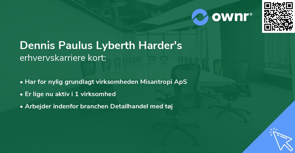 Dennis Paulus Lyberth Harder's erhvervskarriere kort