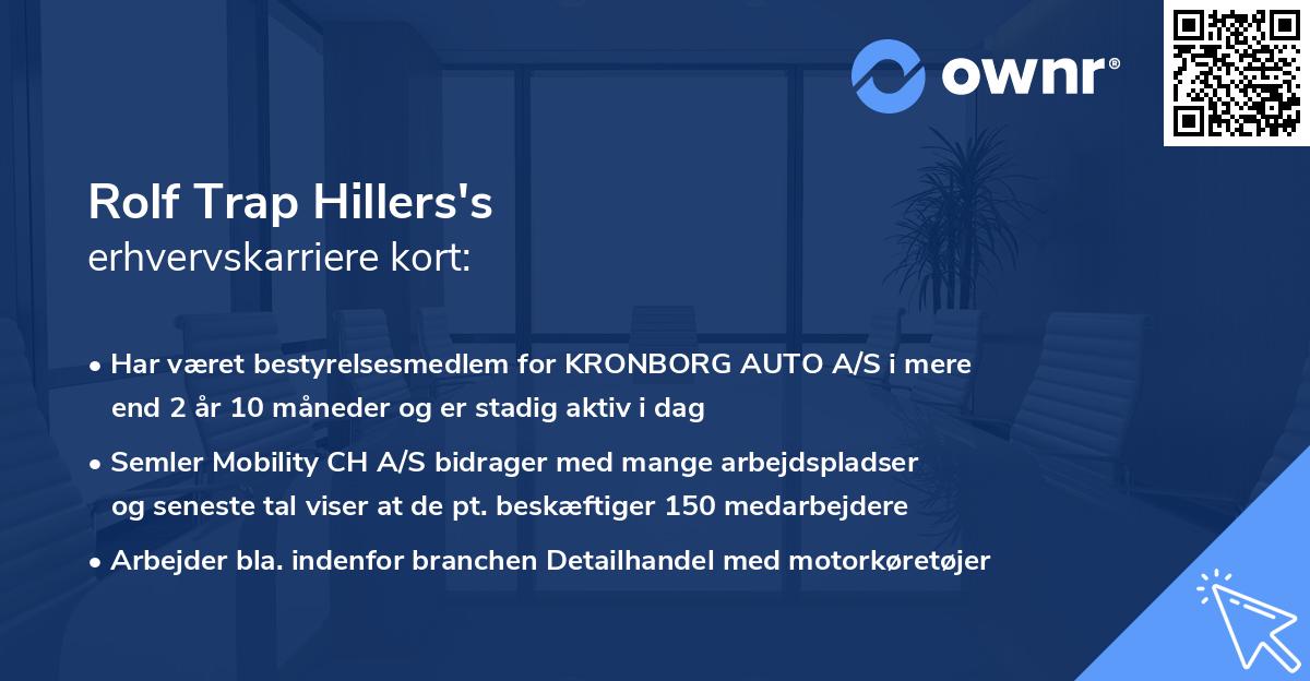 Rolf Trap Hillers's erhvervskarriere kort