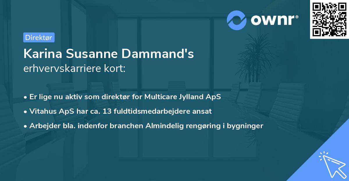 Karina Susanne Dammand's erhvervskarriere kort