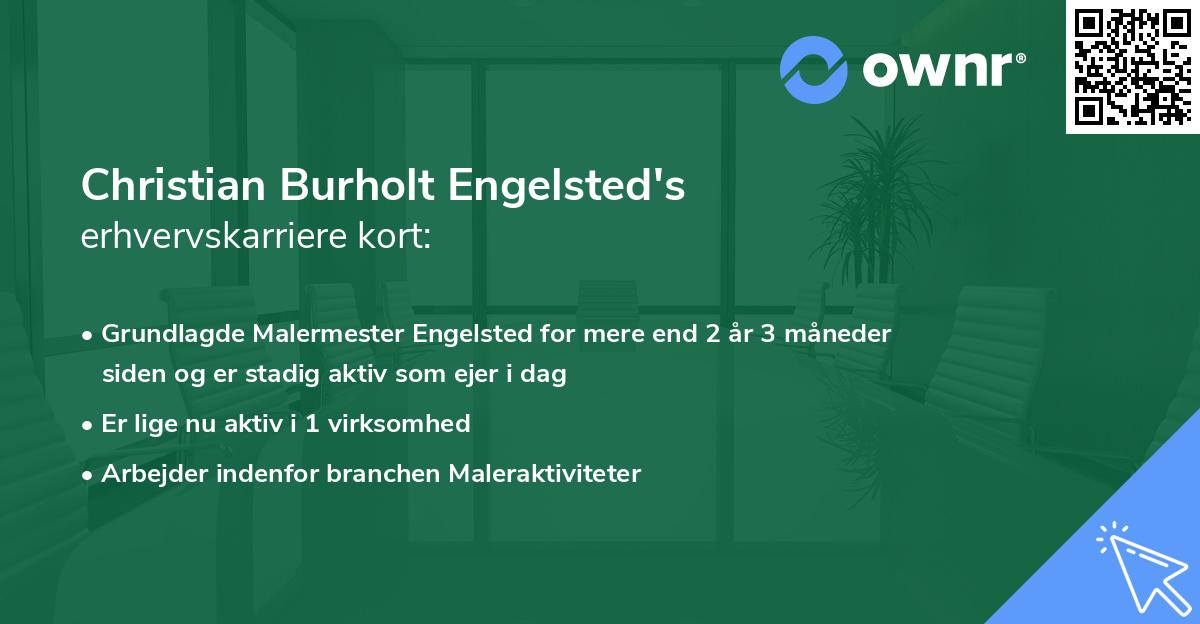 Christian Burholt Engelsted's erhvervskarriere kort