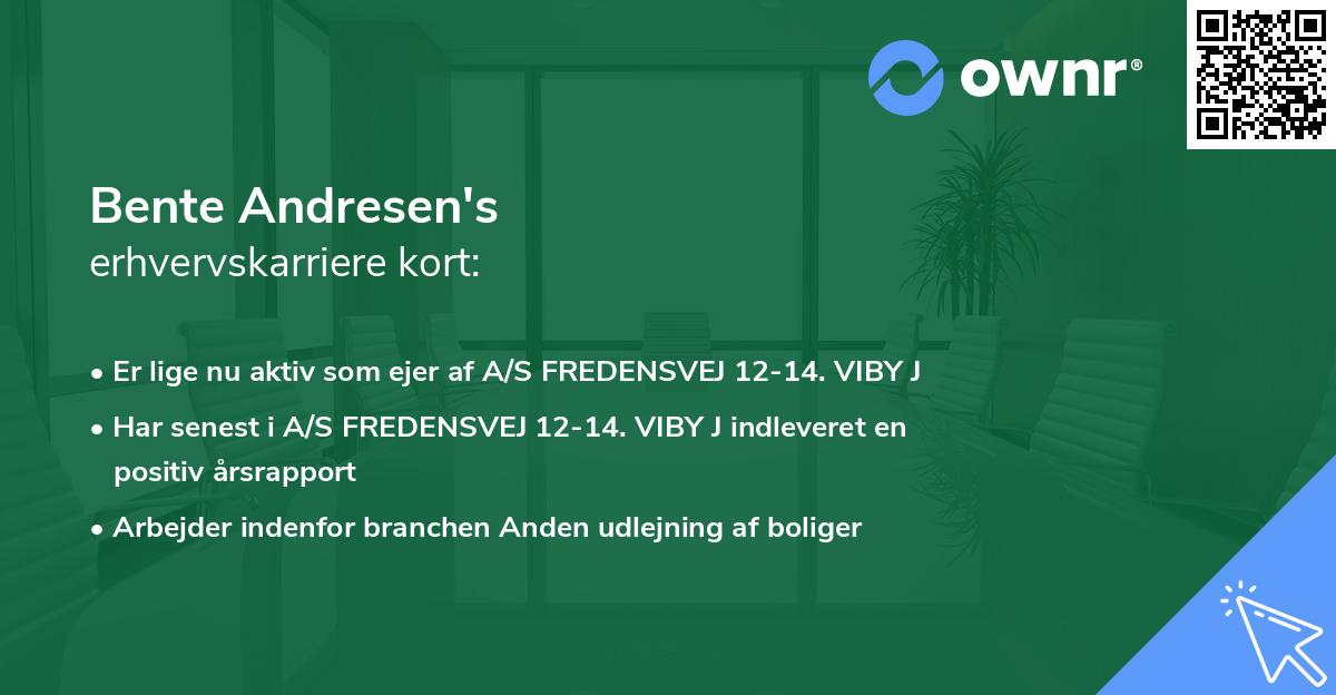 Bente Andresen's erhvervskarriere kort