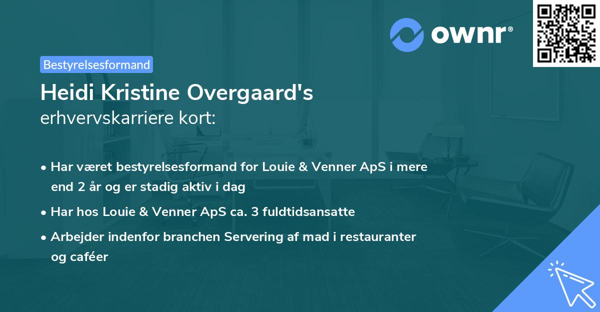 Heidi Kristine Overgaard's erhvervskarriere kort