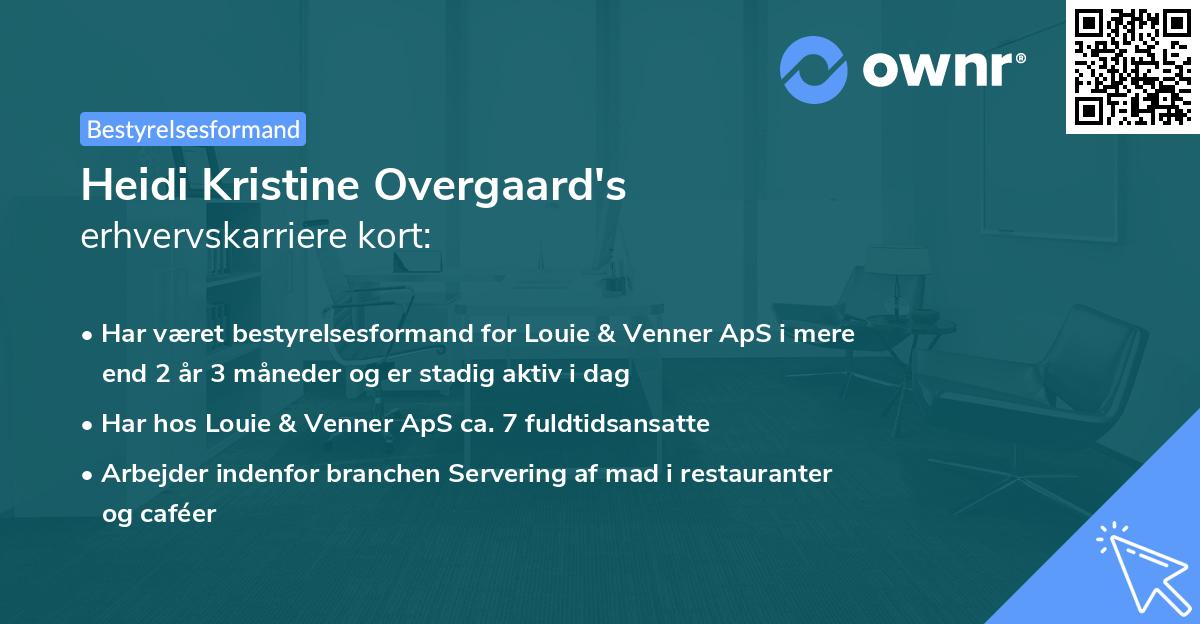 Heidi Kristine Overgaard's erhvervskarriere kort
