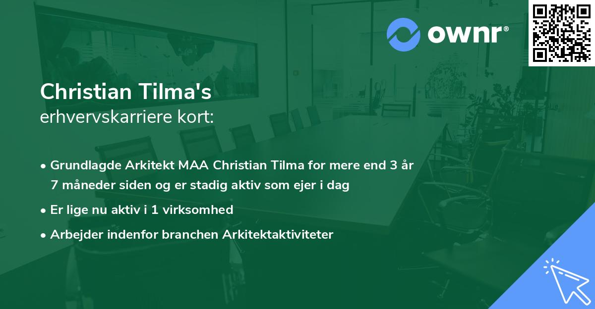 Christian Tilma's erhvervskarriere kort
