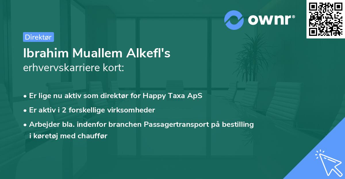 Ibrahim Muallem Alkefl's erhvervskarriere kort