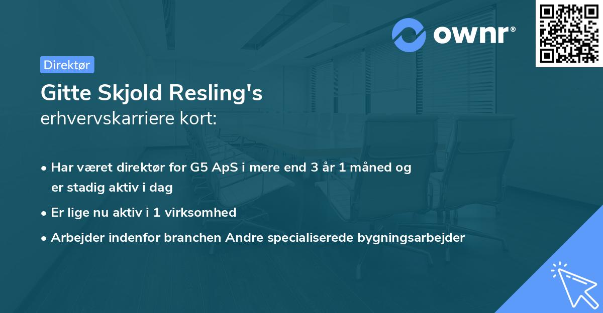 Gitte Skjold Resling's erhvervskarriere kort