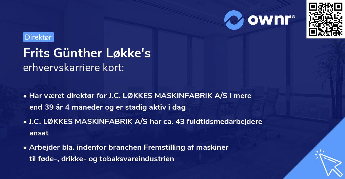 Frits Günther Løkke's erhvervskarriere kort