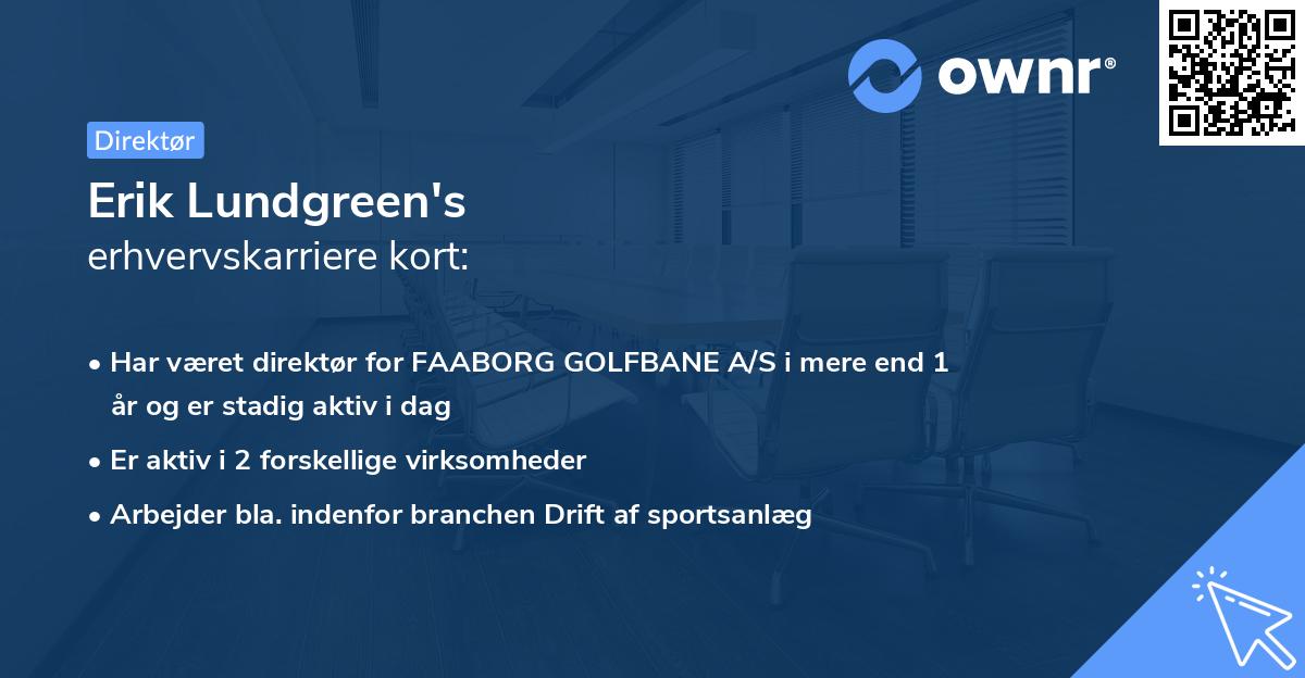 Erik Lundgreen's erhvervskarriere kort