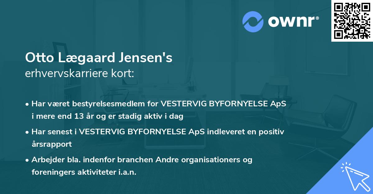 Otto Lægaard Jensen's erhvervskarriere kort