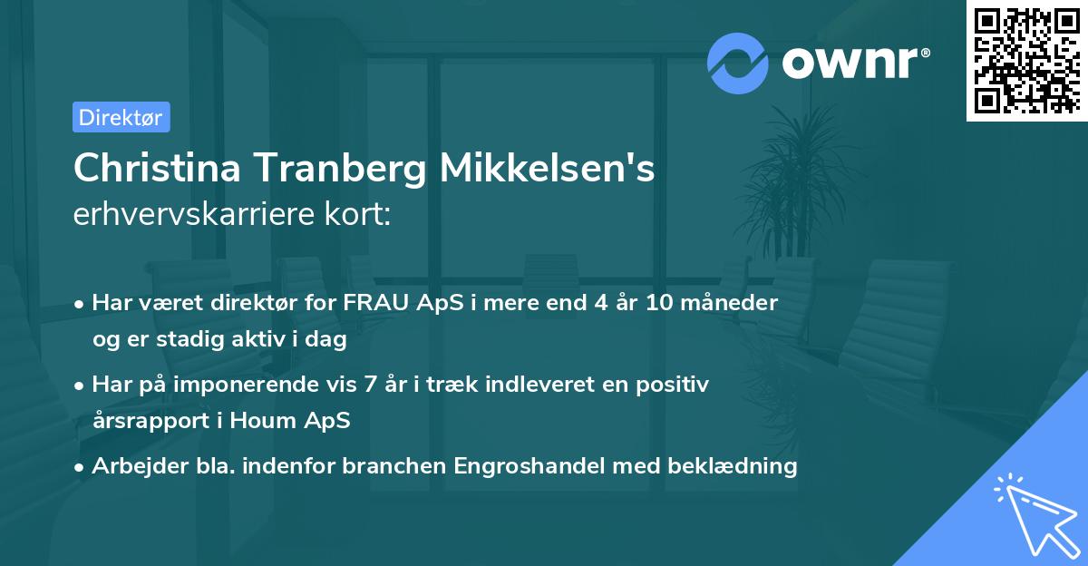 Christina Tranberg Mikkelsen's erhvervskarriere kort