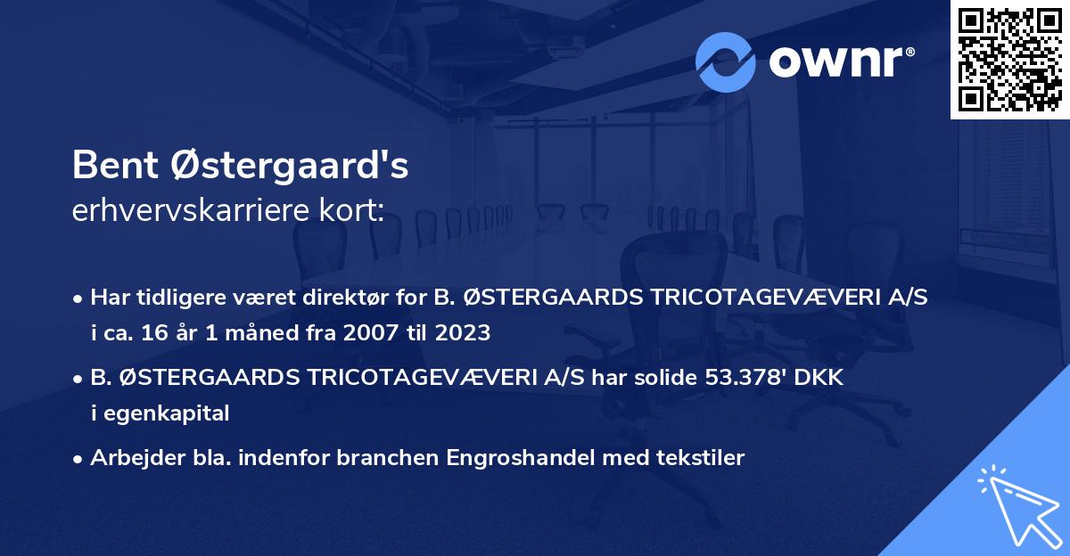 Bent Østergaard's erhvervskarriere kort