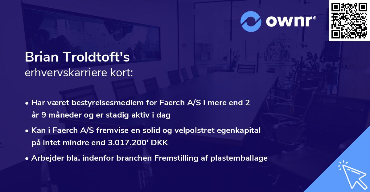 Brian Troldtoft's erhvervskarriere kort
