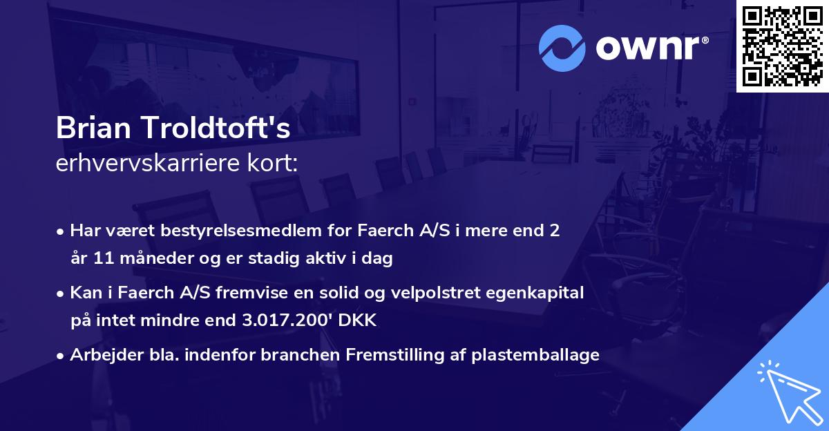 Brian Troldtoft's erhvervskarriere kort