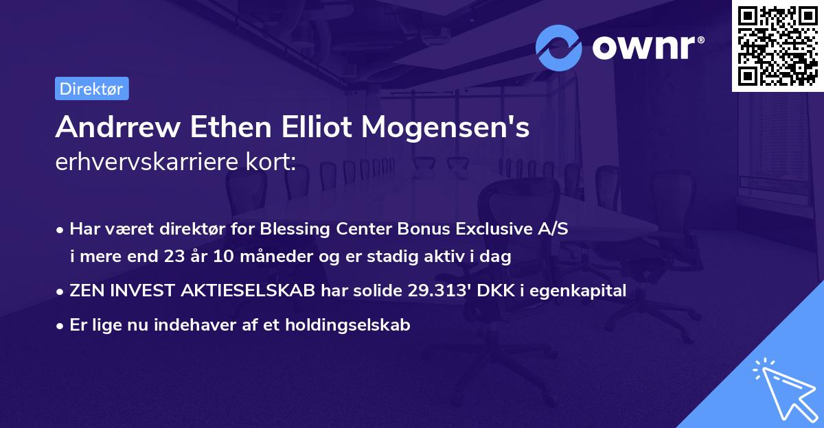 Andrrew Ethen Elliot Mogensen's erhvervskarriere kort