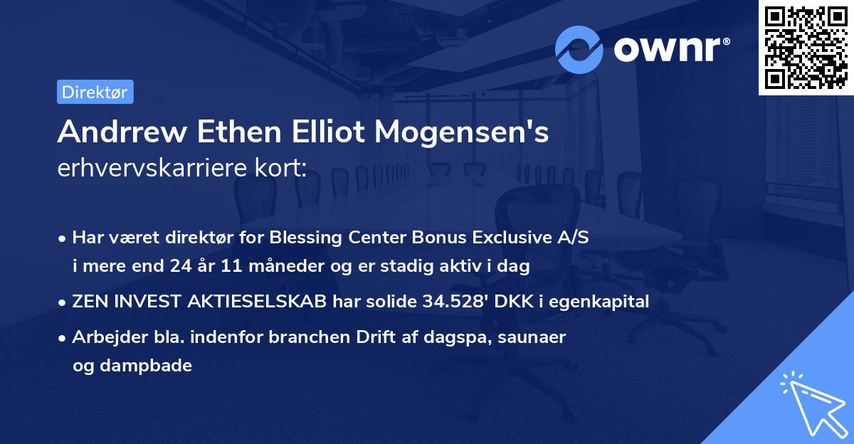 Andrrew Ethen Elliot Mogensen's erhvervskarriere kort