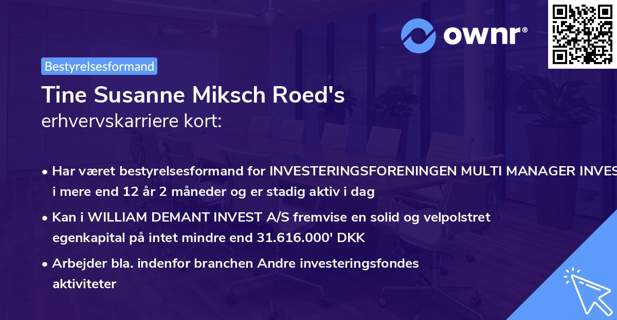 Tine Susanne Miksch Roed's erhvervskarriere kort