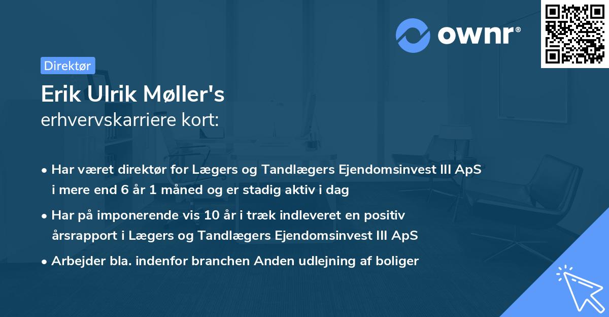 Erik Ulrik Møller's erhvervskarriere kort