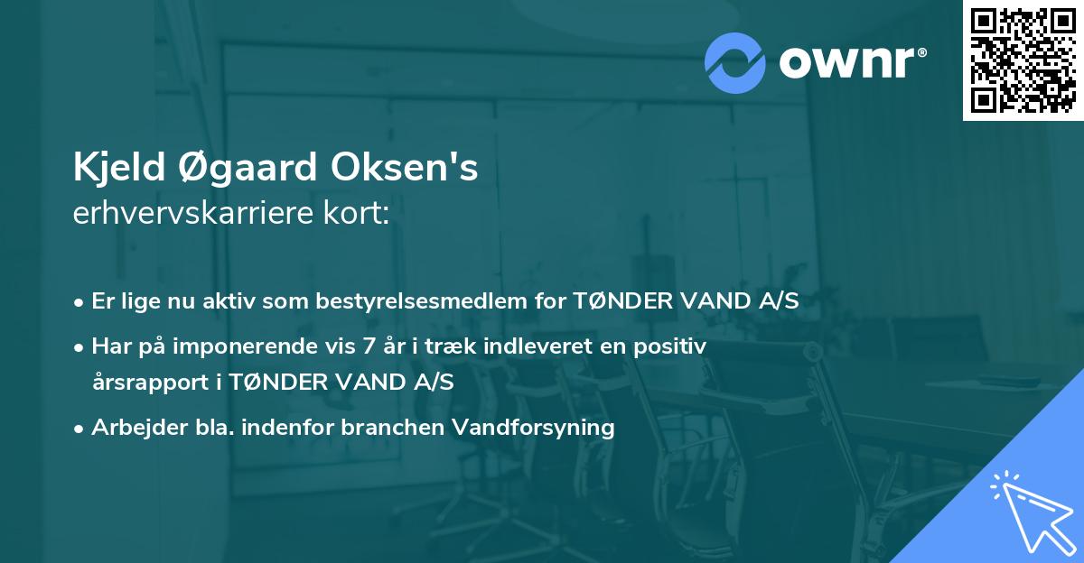 Kjeld Øgaard Oksen's erhvervskarriere kort