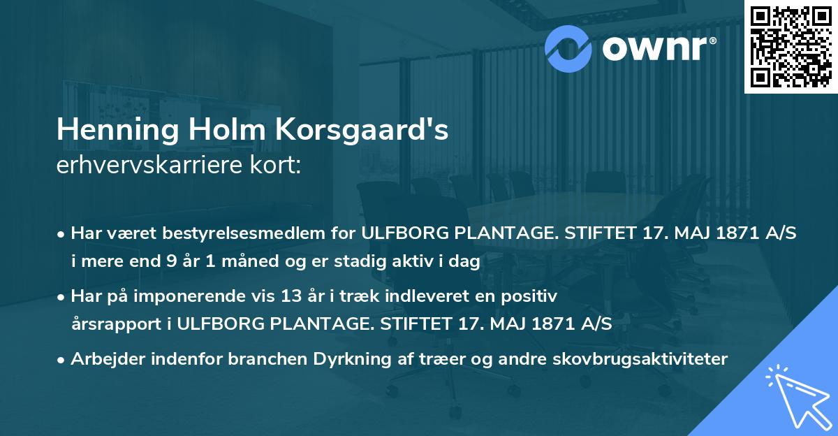 Henning Holm Korsgaard's erhvervskarriere kort