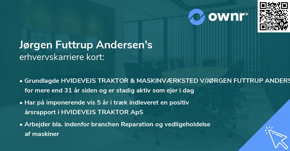 Jørgen Futtrup Andersen's erhvervskarriere kort