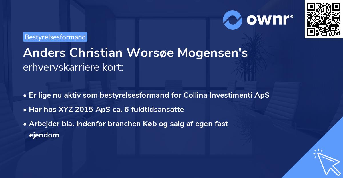 Anders Christian Worsøe Mogensen's erhvervskarriere kort