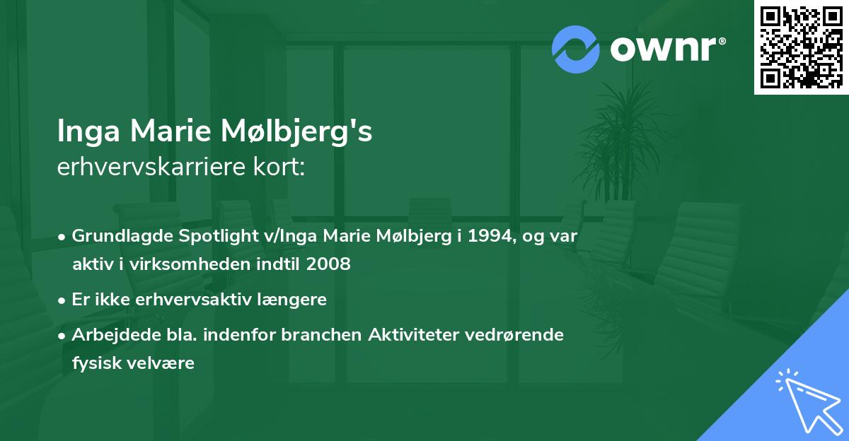 Inga Marie Mølbjerg's erhvervskarriere kort